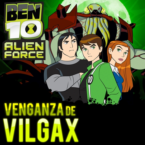 Ben 10: Vengeance of vilgax
